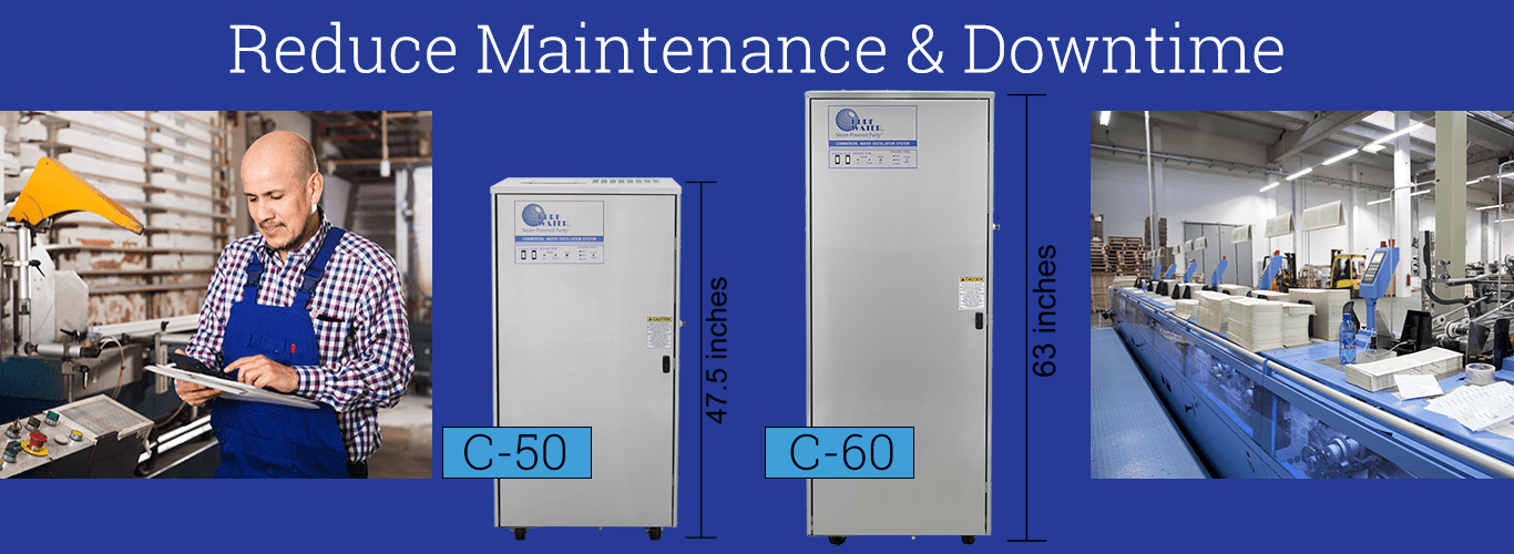 industrial water distillers reduce downtime with minimal maintainance